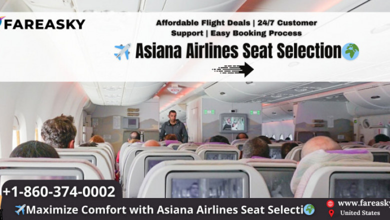 Asiana Airlines Seat Selection: A Complete Guide to Choose Your Ideal Seat