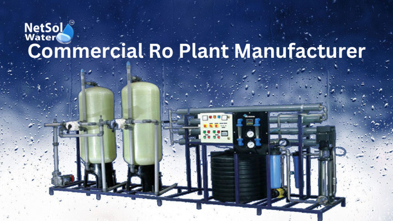Netsol Water - Trusted Commercial RO Plant Manufacturer in Delhi for Pristine Water Solutions