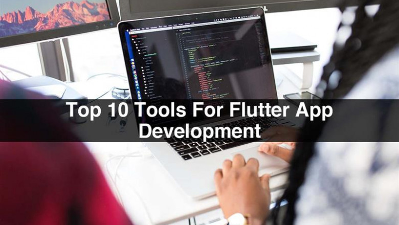 Top 10 Tools For Flutter App Development