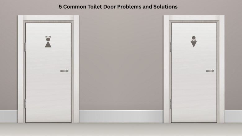 5 Common Toilet Door Problems and Solutions