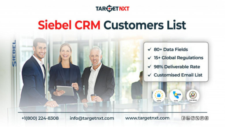 Acquiring TargetNXT's Siebel CRM Customers List Simplifies Your Multichannel Marketing Efforts!
