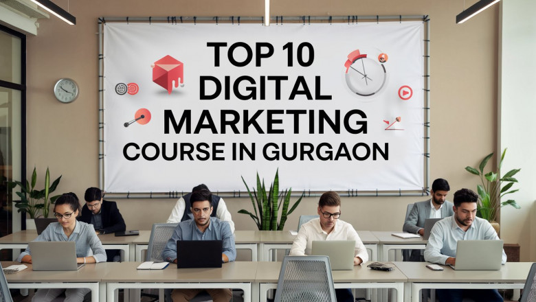 Top 10 Digital Marketing Course in Gurgaon to Enroll in 2025