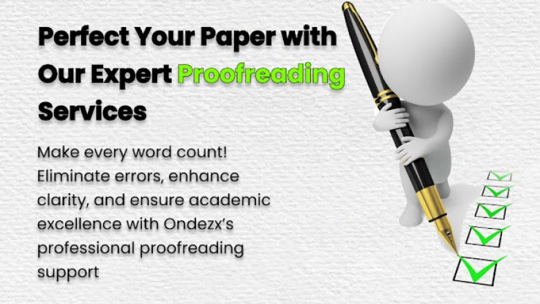 Why Ondezx Offers the Best Proofreading Services for Academic and Professional Excellence