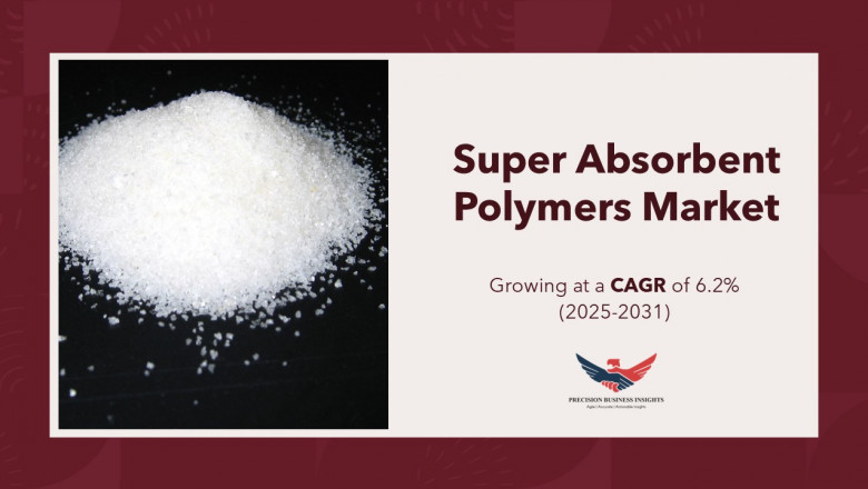Super Absorbent Polymers Market Size, Demand, Growth Report 2031