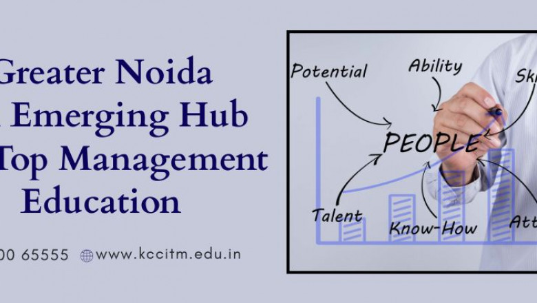 Greater Noida an Emerging Hub for Top Management Education