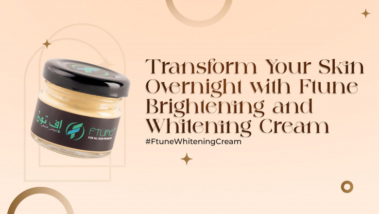 Unlock your Glow with Ftune skin Whitening Cream