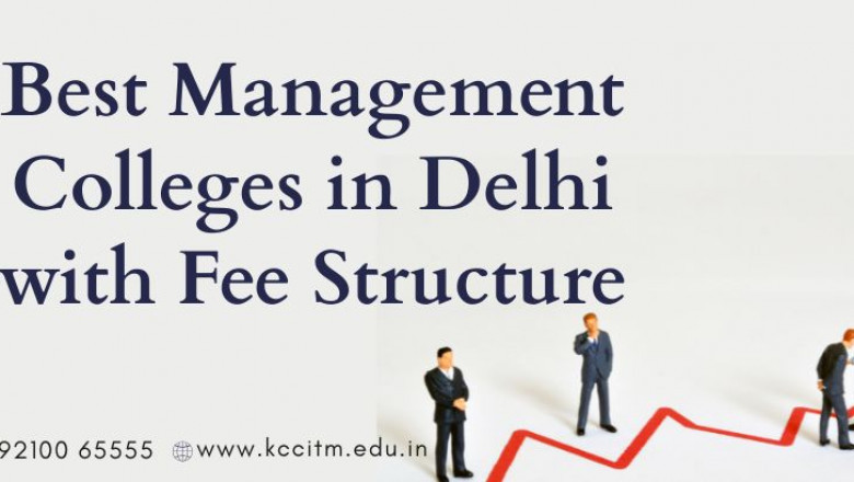 Best Management Colleges in Delhi with Fee Structure