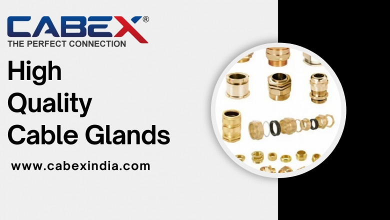 Don’t Compromise on Safety: Why High-Quality Cable Glands Are Worth It