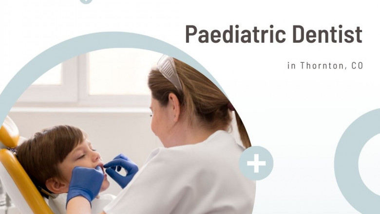 Trusted Pediatric Dentist in Thornton – Gentle Care for Growing Smiles