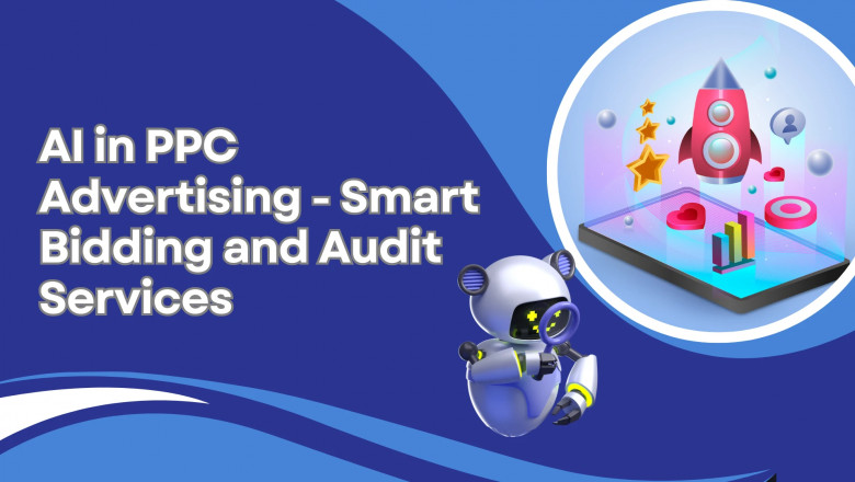 AI in PPC Advertising - Smart Bidding and Audit Services - MIS
