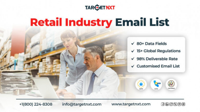 Target Retail Professionals with TargetNXT’s Retail Industry Email List!