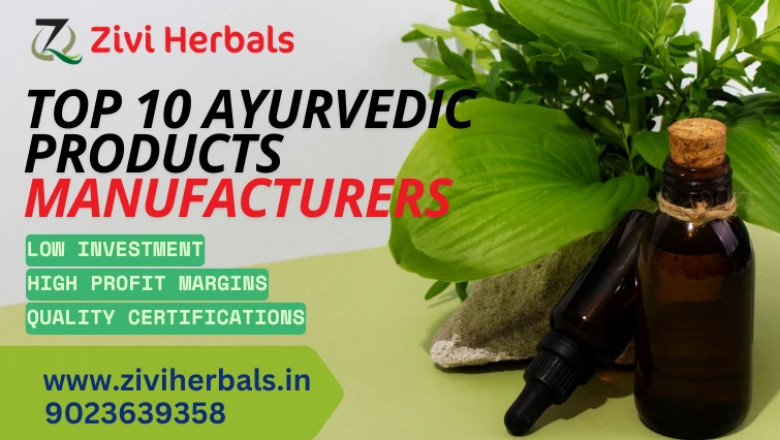 Top 10 Ayurvedic Products Manufacturers