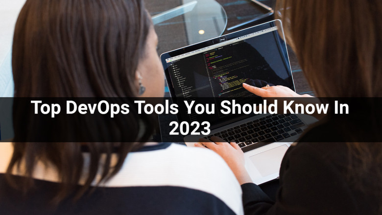 Top DevOps Tools You Should Know In 2023