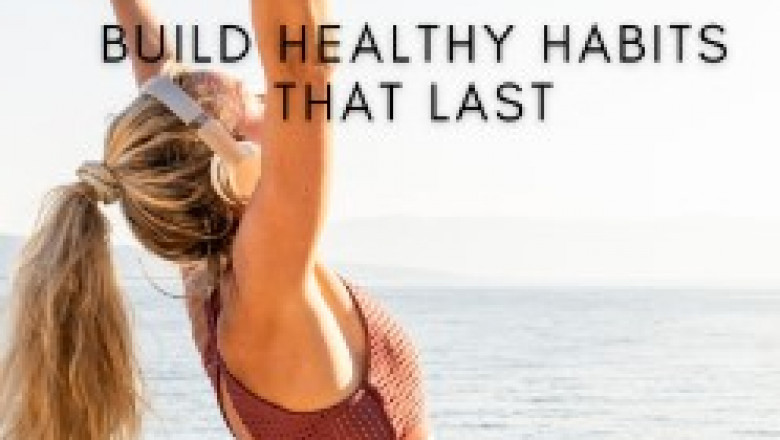 Building Lasting Health