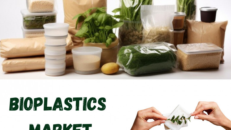 Global Bioplastics Market Size, Share & Demand Outlook to 2032