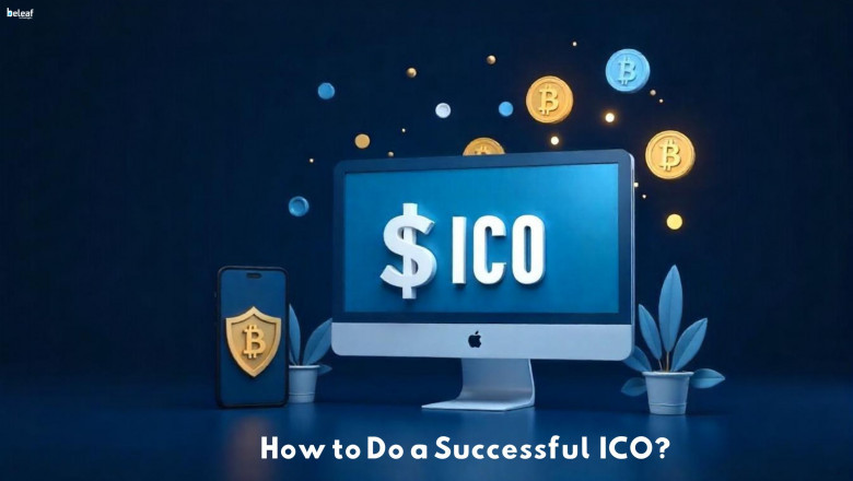 How to Do a Successful ICO and How It Will Help You Boost Business?