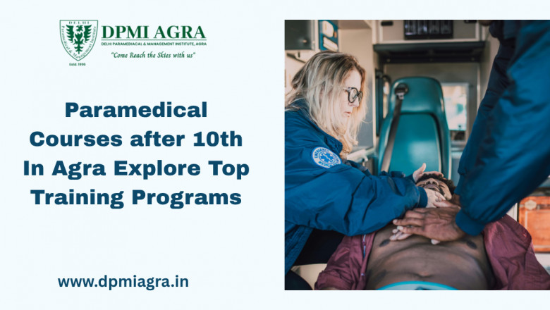 Paramedical Courses after 10th In Agra: Explore Top Training Programs