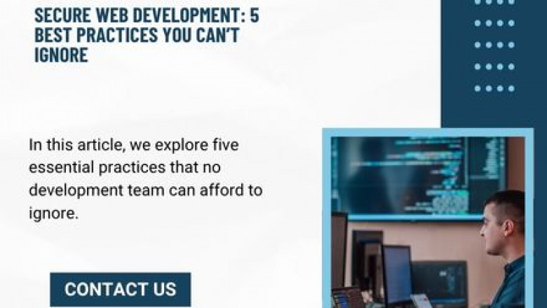 Secure Web Development: 5 Best Practices You Can’t Ignore