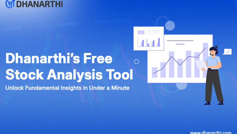 Dhanarthi’s Free Stock Analysis Tool: Unlock Fundamental Insights in Under a Minute
