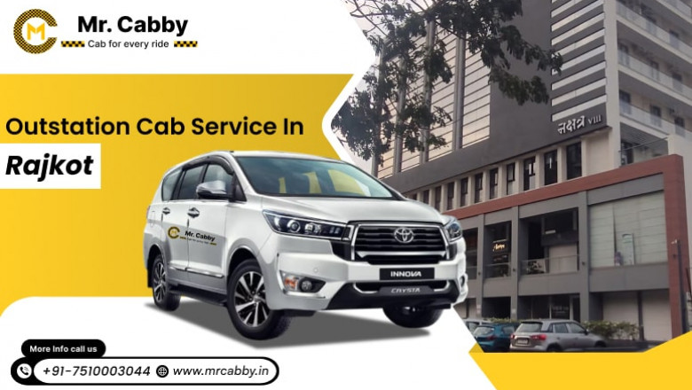 Top Benefits of Using Outstation Cab Service in Rajkot for Stress‑Free Travel