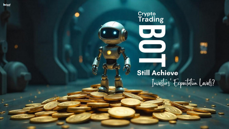 Does the Crypto Trading Bot Still Achieve Investors’ Expectation Levels?