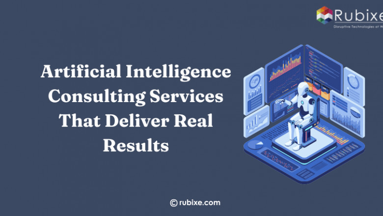Artificial Intelligence Consulting Services That Deliver Real Results | RUBIXE