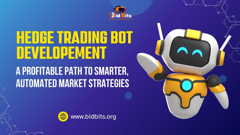 Hedge Trading Bot Development for Entrepreneurs: A Profitable Path to Smarter, Automated Market Strategies