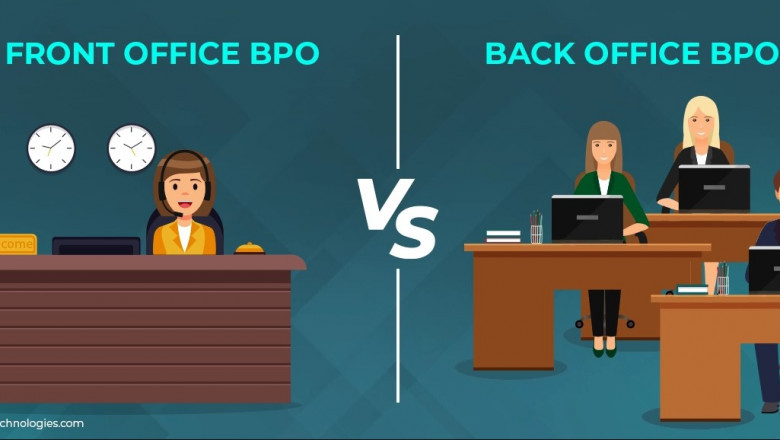 Front Office Vs Back Office BPO: Differences You Should Know