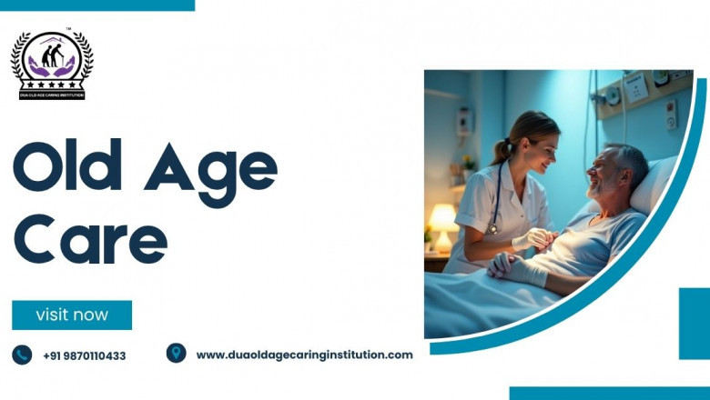Why Old Age Care Matters More Than Ever in Today’s Busy World