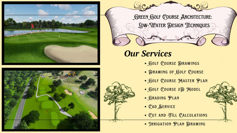 Green Golf Course Architecture: Low-Water Design Techniques